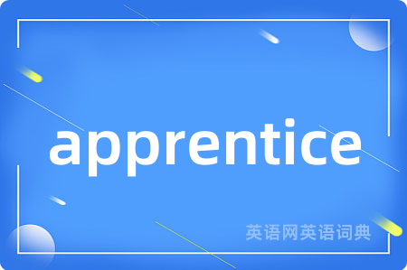 apprentice